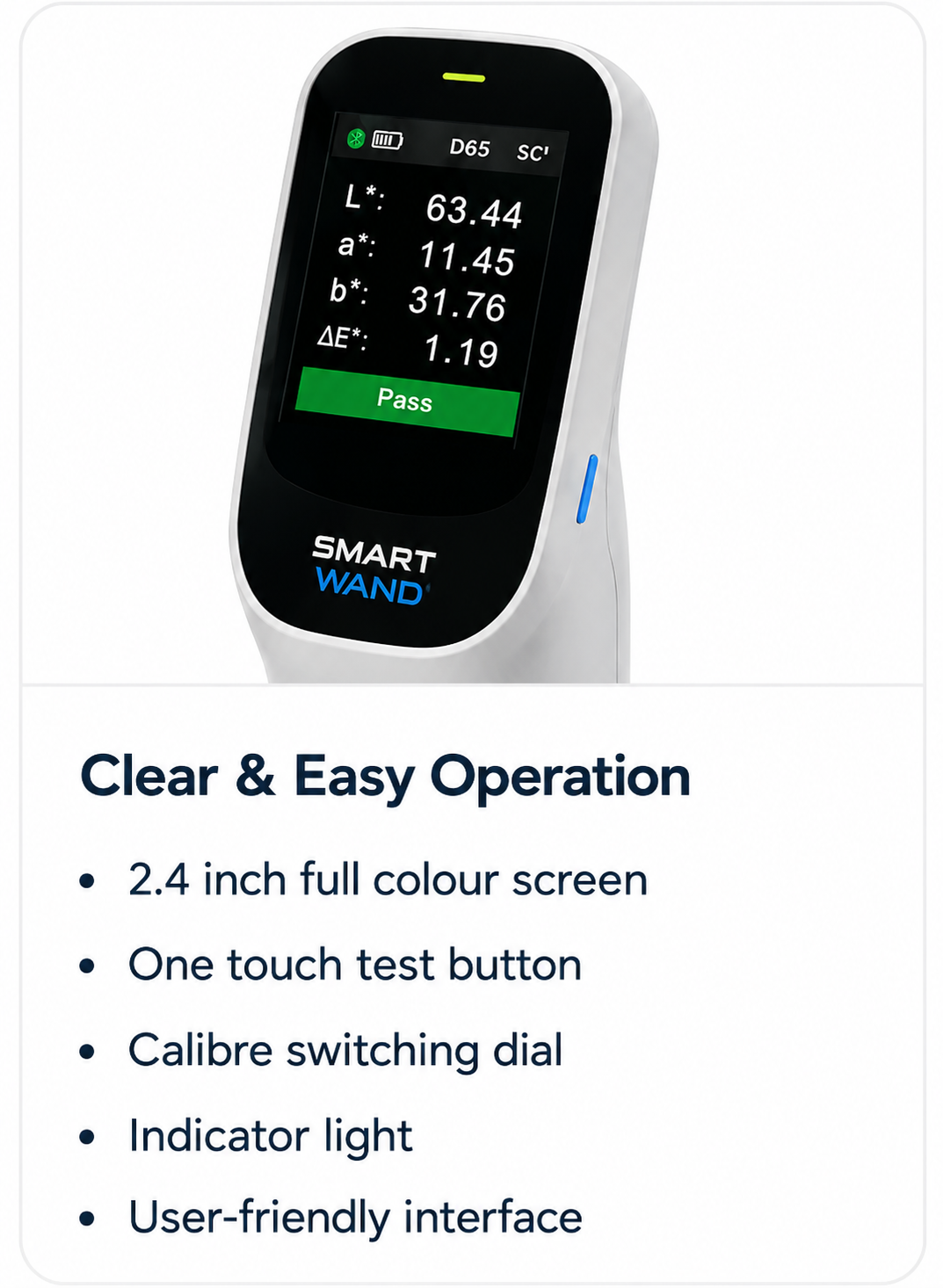 Clear and Easy Operation