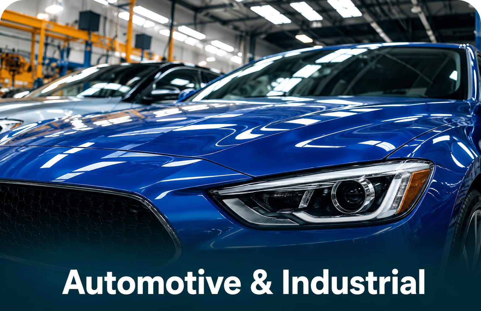 Automotive and Industrial